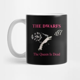 The Dwarfs - The Queen Is Dead Mug